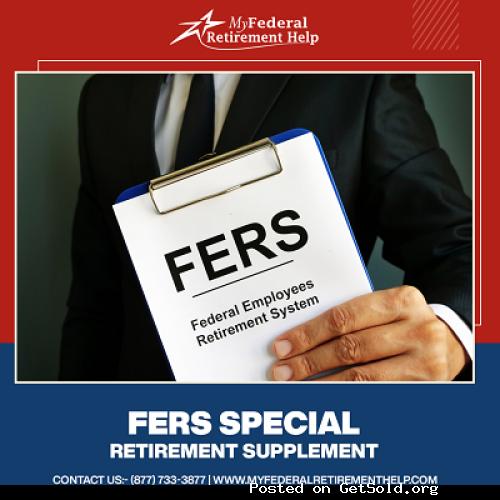 Get FERS Special Retirement Supplement Plan