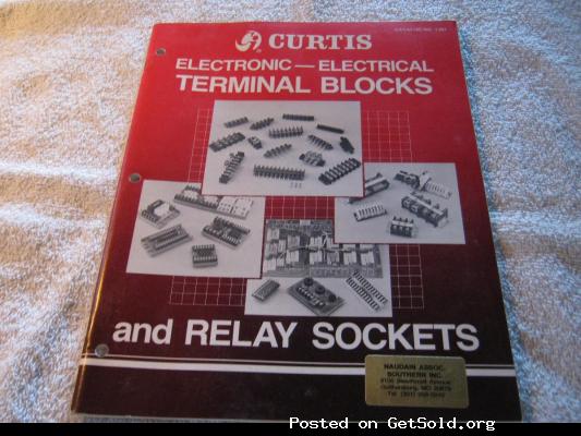 CURTIS ELECTRONIC- ELECTRICAL TERMINAL BLOCKS AND RELAY SOCKETS &copy; 1987