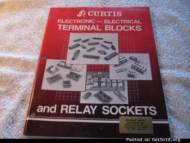 CURTIS ELECTRONIC- ELECTRICAL TERMINAL BLOCKS AND RELAY SOCKETS &copy; 1987