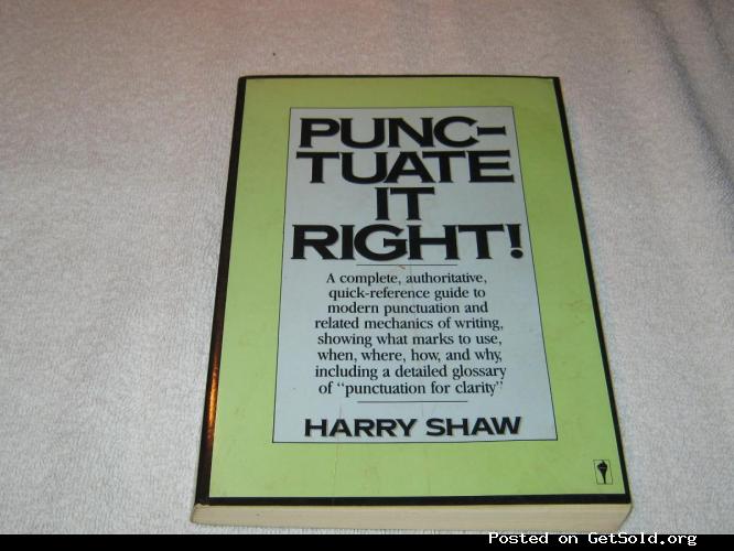 Punctuate It Right by Harry Shaw